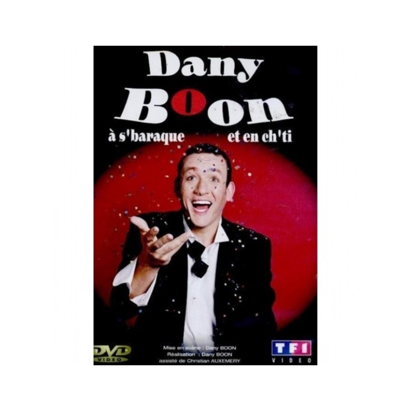 BOON, DANY - A S'BARAQUE ET EN CH'TI