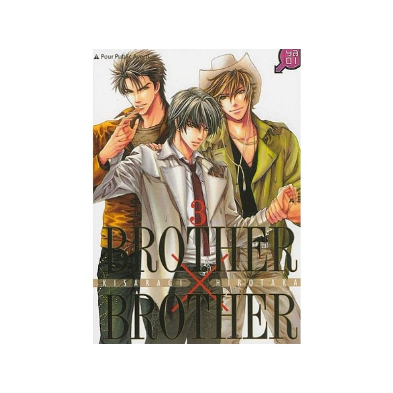 BROTHER X BROTHER T03 (MANGA)