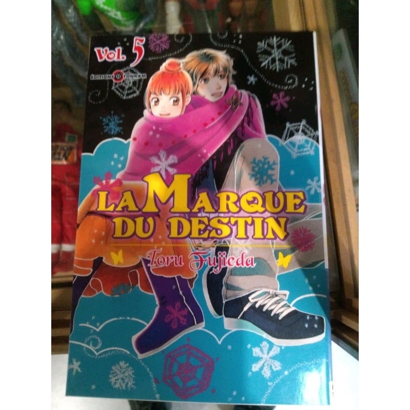 LA MARQUE DU DESTIN. VOL. 5