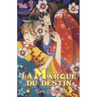 LA MARQUE DU DESTIN - TOME 3