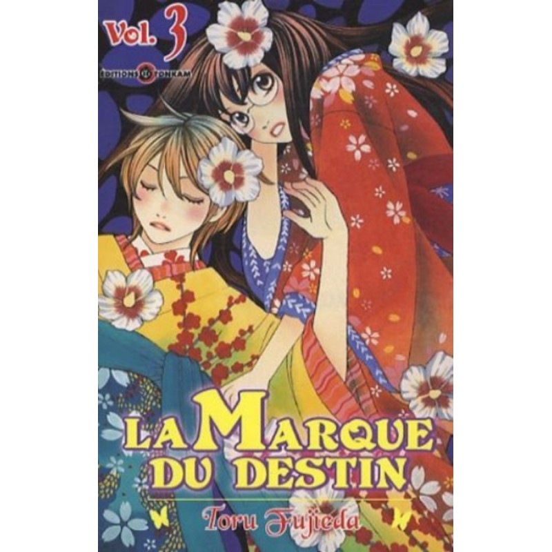 LA MARQUE DU DESTIN - TOME 3