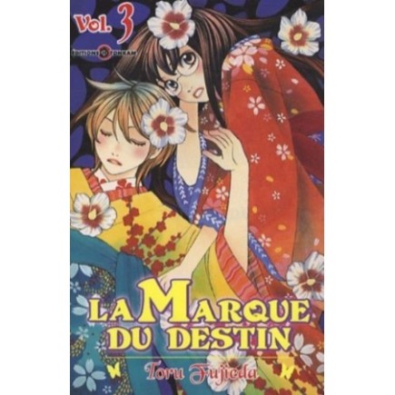 LA MARQUE DU DESTIN - TOME 3