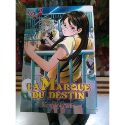 MARQUE DU DESTIN (LA) - TOME 2
