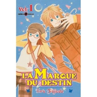 LA MARQUE DU DESTIN - TOME 1