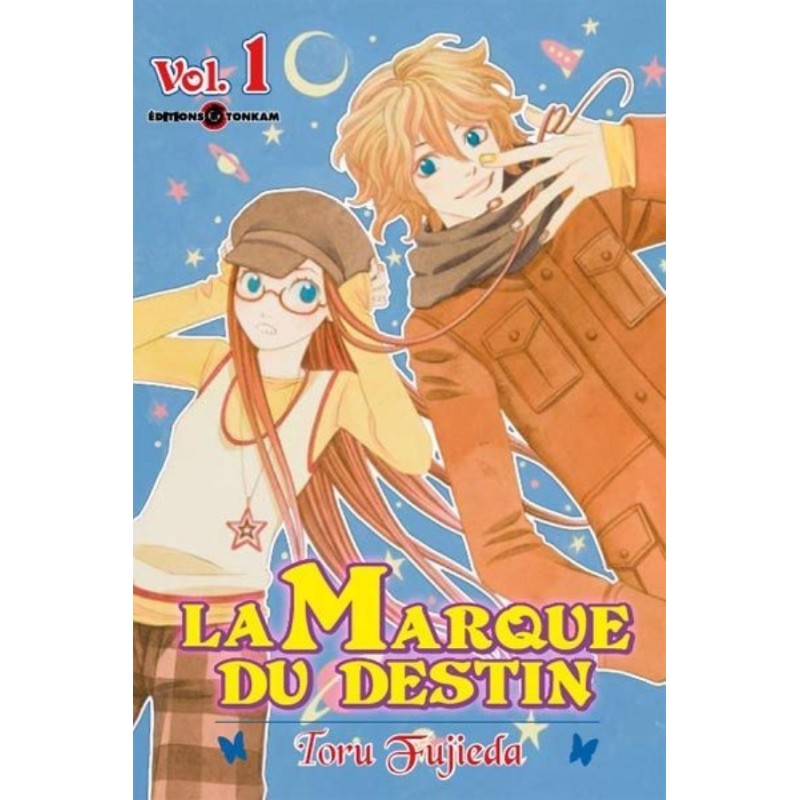 LA MARQUE DU DESTIN - TOME 1
