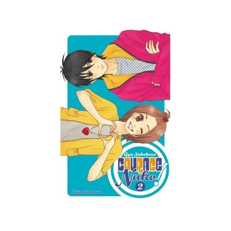 COURAGE NAKO !, TOME 2 :