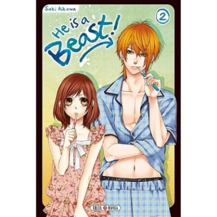 HE IS A BEAST ! T02 (MANGA)