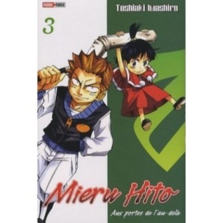 MIERU HITO, TOME 3 :