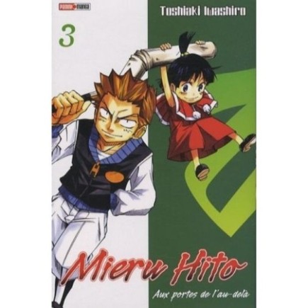 MIERU HITO, TOME 3 :