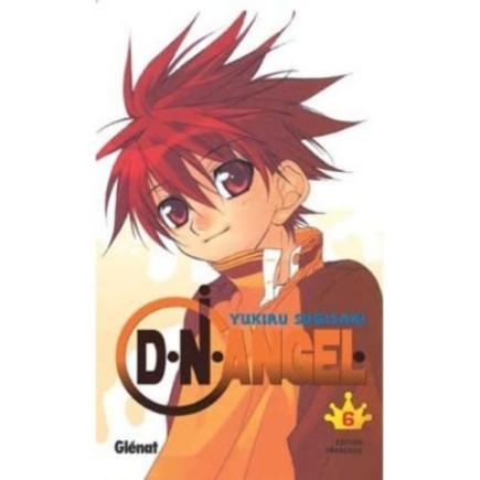DN ANGEL, TOME 6 : (MANGA)
