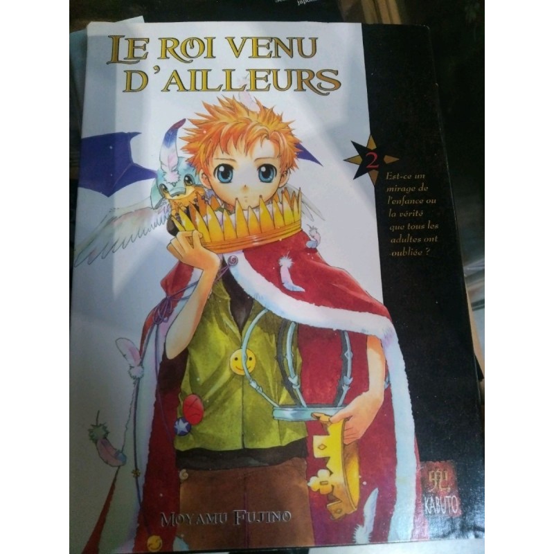 LE ROI VENU D'AILLEURS, TOME 2 :