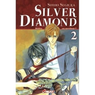 SILVER DIAMOND - TOME 2