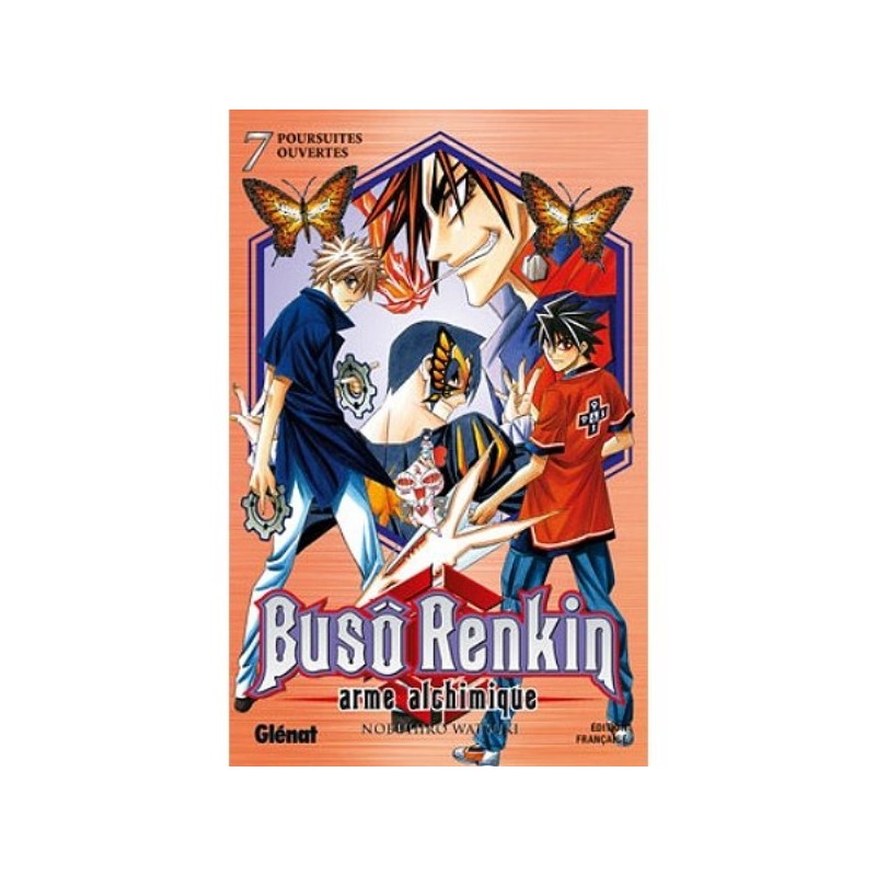 BUSO RENKIN - TOME 7 : POURSUITES OUVERTES - ARME ALCHIMIQUE (MANGA)