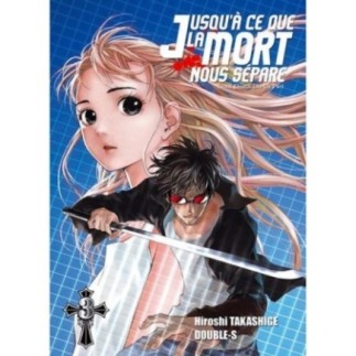 JUSQU'A CE QUE LA MORT NOUS SEPARE, TOME 3 :