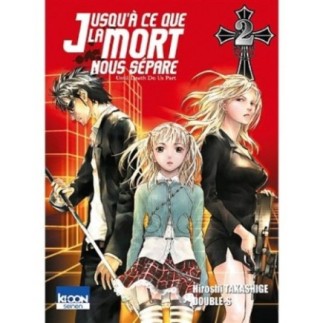 JUSQU'A CE QUE LA MORT NOUS SEPARE - TOME 2 (MANGA)