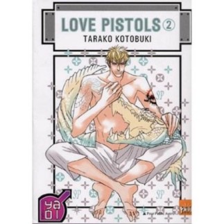 LOVE PISTOLS T02 (MANGA)