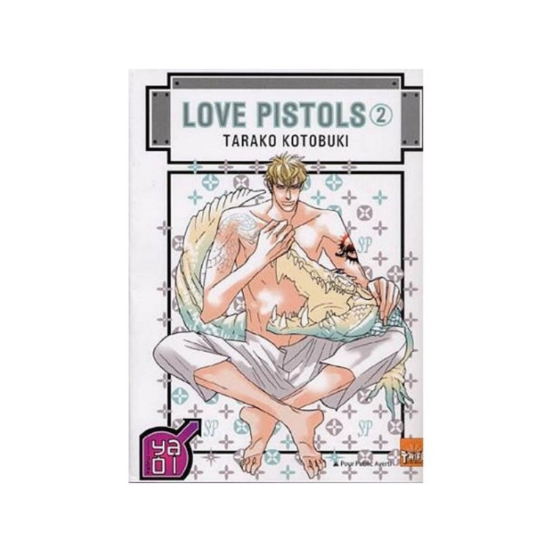 LOVE PISTOLS T02 (MANGA)