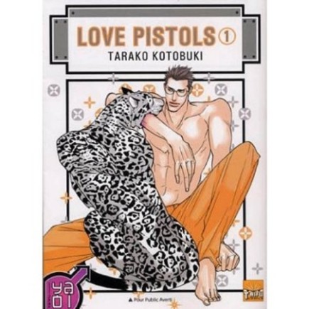 LOVE PISTOLS T01 (MANGA)