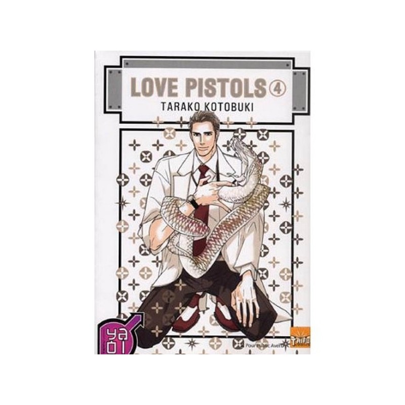 LOVE PISTOLS T04 (MANGA)