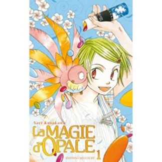 MAGIE D'OPALE (LA) - TOME 1