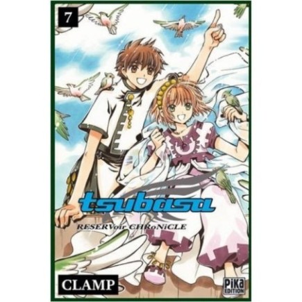 TSUBASA RESERVOIR CHRONICLE, TOME 7
