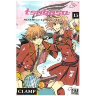 TSUBASA RESERVOIR CHRONICLE, TOME 15 :