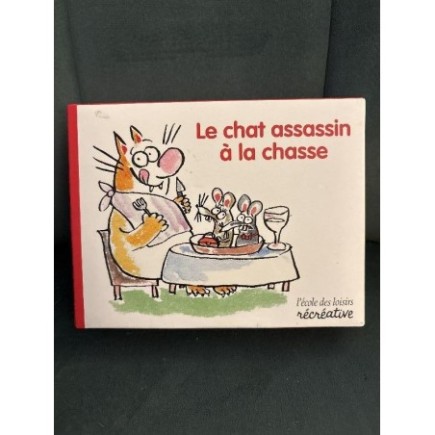 LE CHAT ASSASSIN A LA CHASSE
